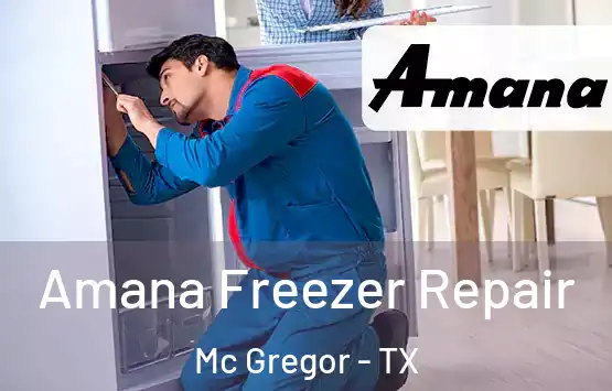  Amana Freezer Repair Mc Gregor - TX