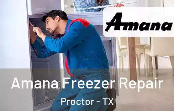  Amana Freezer Repair Proctor - TX