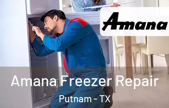  Amana Freezer Repair Putnam - TX