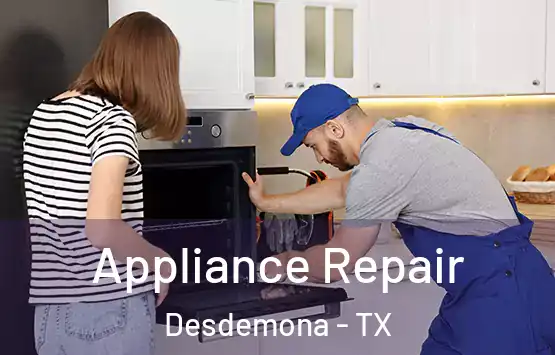  Appliance Repair Desdemona - TX