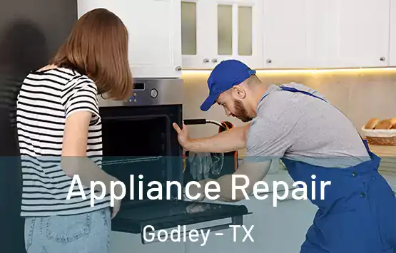  Appliance Repair Godley - TX