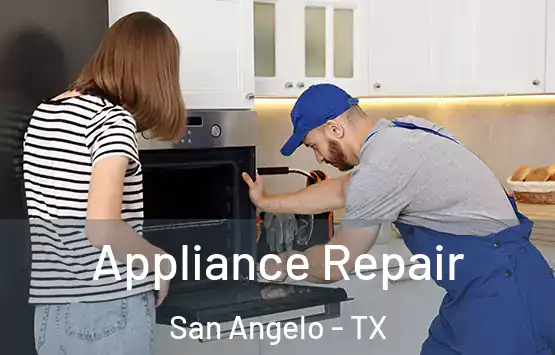  Appliance Repair San Angelo - TX