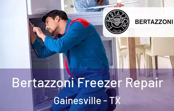  Bertazzoni Freezer Repair Gainesville - TX