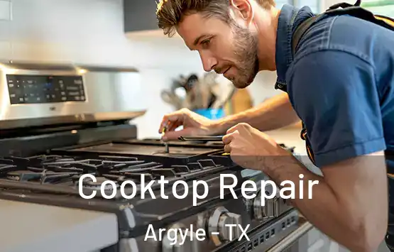  Cooktop Repair Argyle - TX