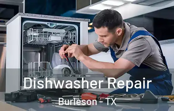  Dishwasher Repair Burleson - TX