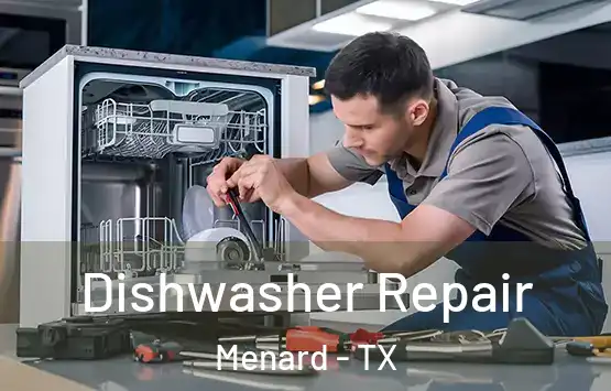  Dishwasher Repair Menard - TX