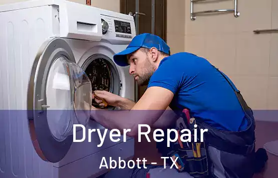  Dryer Repair Abbott - TX