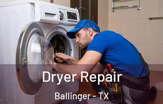  Dryer Repair Ballinger - TX