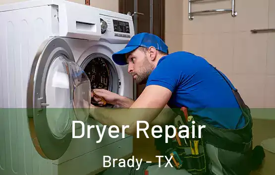  Dryer Repair Brady - TX