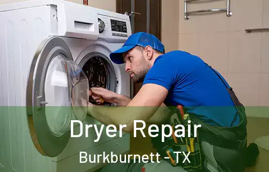  Dryer Repair Burkburnett - TX
