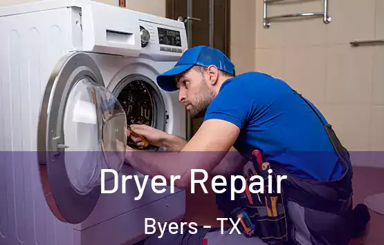  Dryer Repair Byers - TX