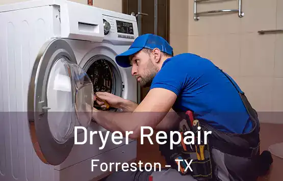  Dryer Repair Forreston - TX