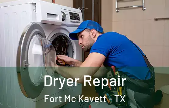  Dryer Repair Fort Mc Kavett - TX