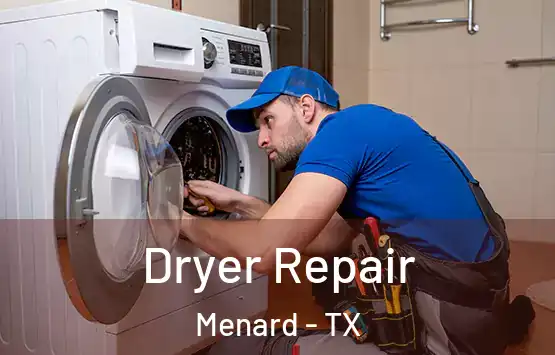  Dryer Repair Menard - TX