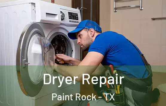 Dryer Repair Paint Rock - TX