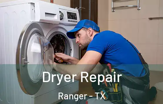  Dryer Repair Ranger - TX