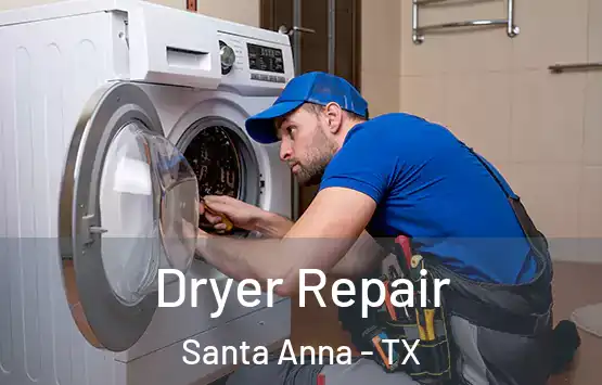  Dryer Repair Santa Anna - TX