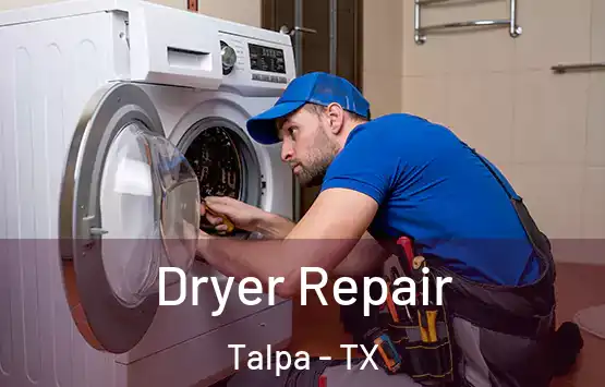  Dryer Repair Talpa - TX