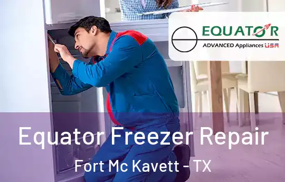  Equator Freezer Repair Fort Mc Kavett - TX