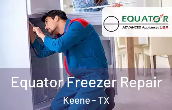  Equator Freezer Repair Keene - TX