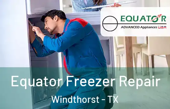  Equator Freezer Repair Windthorst - TX