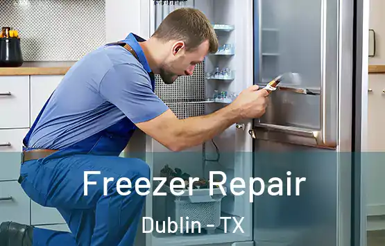  Freezer Repair Dublin - TX