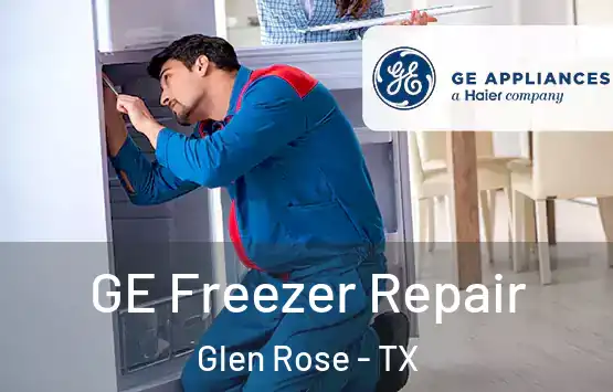  GE Freezer Repair Glen Rose - TX