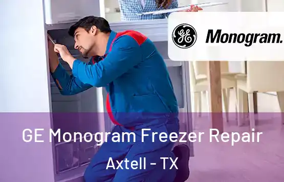  GE Monogram Freezer Repair Axtell - TX