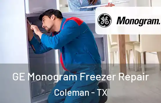  GE Monogram Freezer Repair Coleman - TX