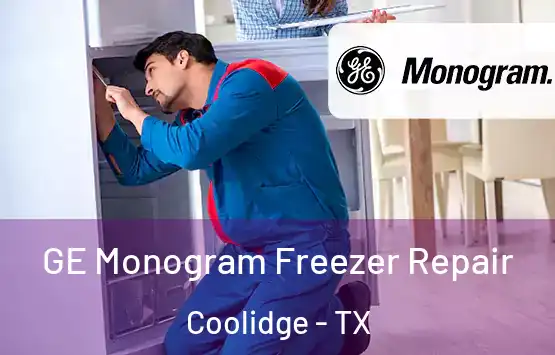  GE Monogram Freezer Repair Coolidge - TX