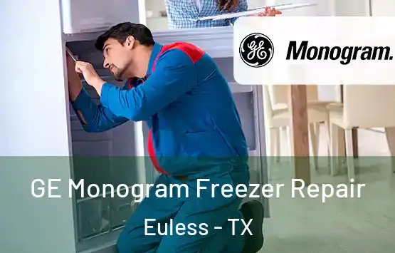  GE Monogram Freezer Repair Euless - TX