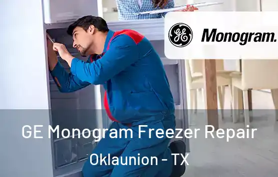  GE Monogram Freezer Repair Oklaunion - TX