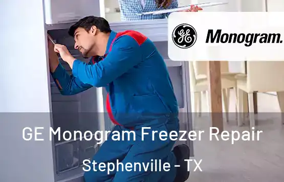  GE Monogram Freezer Repair Stephenville - TX