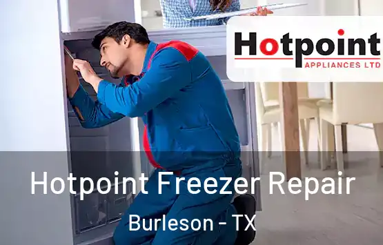  Hotpoint Freezer Repair Burleson - TX