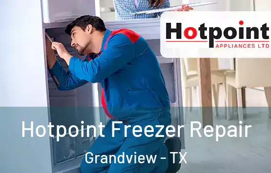  Hotpoint Freezer Repair Grandview - TX