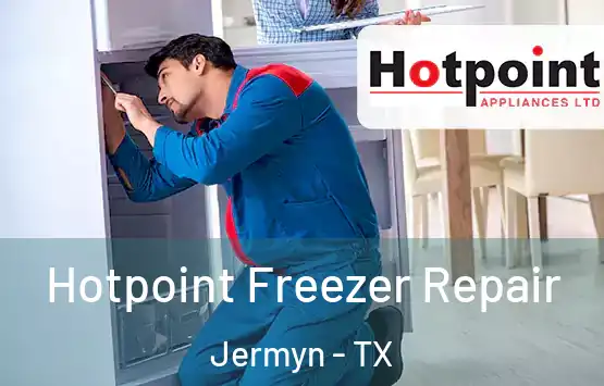  Hotpoint Freezer Repair Jermyn - TX