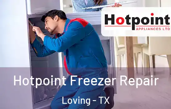  Hotpoint Freezer Repair Loving - TX