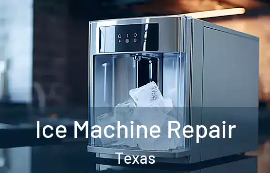  Ice Machine Repair Texas