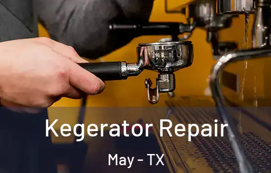  Kegerator Repair May - TX