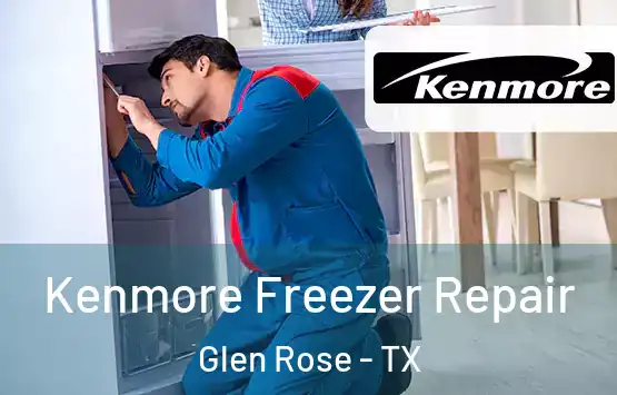  Kenmore Freezer Repair Glen Rose - TX