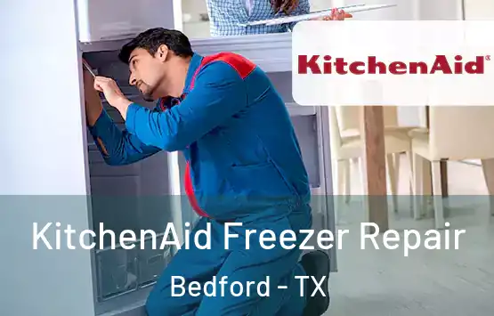  KitchenAid Freezer Repair Bedford - TX