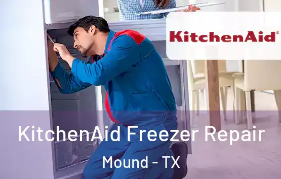  KitchenAid Freezer Repair Mound - TX