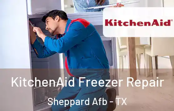  KitchenAid Freezer Repair Sheppard Afb - TX