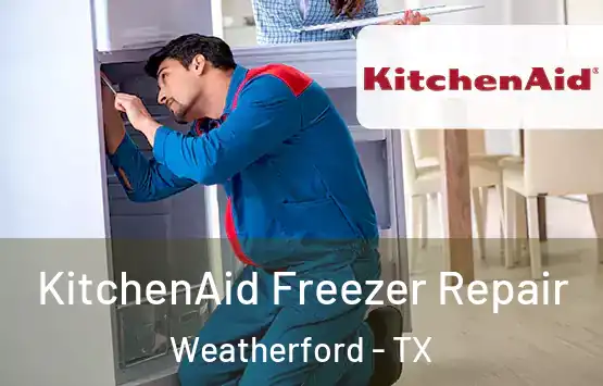  KitchenAid Freezer Repair Weatherford - TX