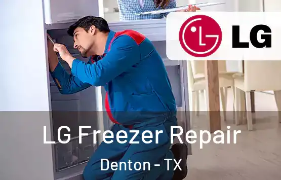  LG Freezer Repair Denton - TX