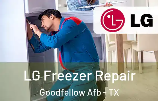 LG Freezer Repair Goodfellow Afb - TX