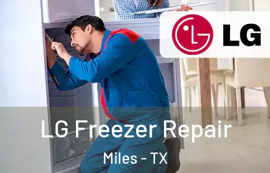  LG Freezer Repair Miles - TX