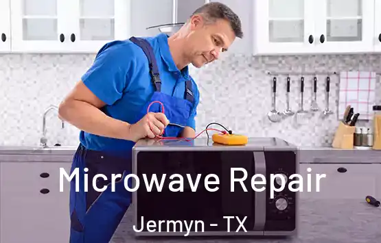  Microwave Repair Jermyn - TX
