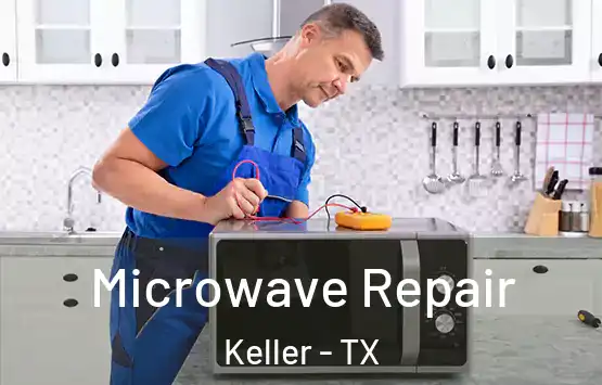  Microwave Repair Keller - TX