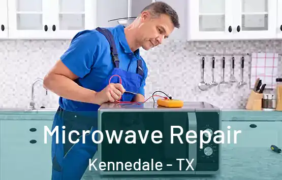  Microwave Repair Kennedale - TX